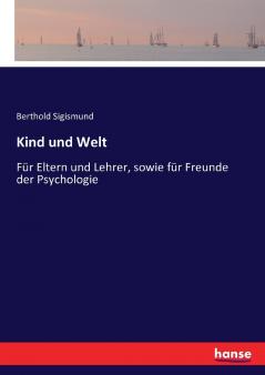 Kind und Welt