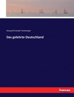 Das gelehrte Deutschland
