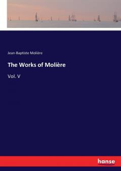 The Works of Molière