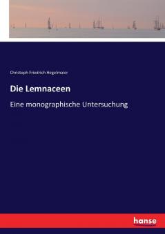 Die Lemnaceen