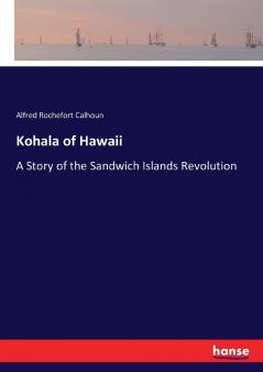 Kohala of Hawaii