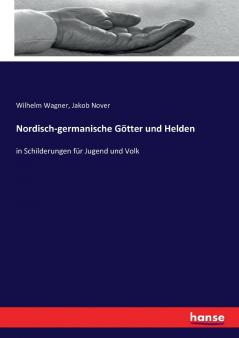 Nordisch-germanische Götter und Helden