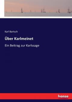 Über Karlmeinet