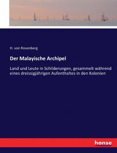 Der Malayische Archipel