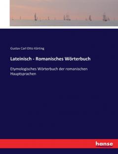 Lateinisch - Romanisches Wörterbuch