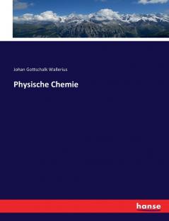 Physische Chemie