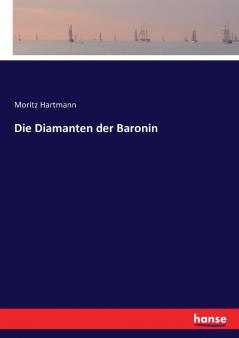 Die Diamanten der Baronin