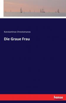 Die Graue Frau