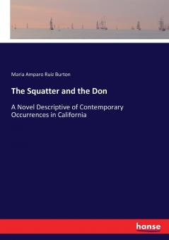 The Squatter and the Don