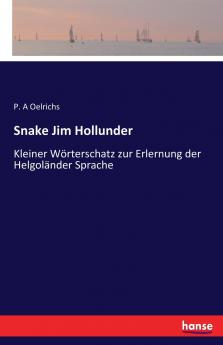 Snake Jim Hollunder