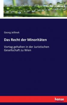 Das Recht der Minoritäten