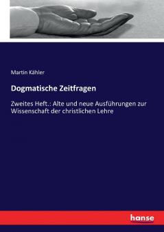 Dogmatische Zeitfragen