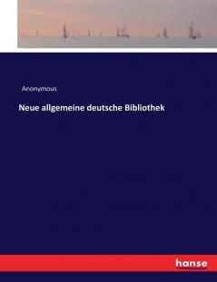 Neue allgemeine deutsche Bibliothek