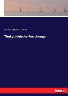 Thukydideische Forschungen