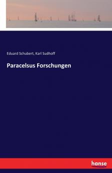 Paracelsus Forschungen