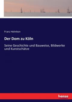 Der Dom zu Köln