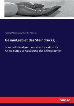 Gesamtgebiet des Steindrucks;