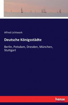Deutsche Königsstädte