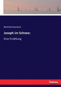 Joseph im Schnee