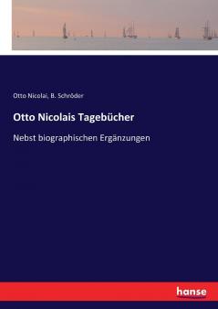 Otto Nicolais Tagebücher