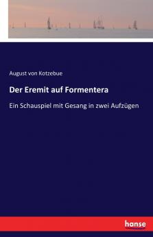 Der Eremit auf Formentera