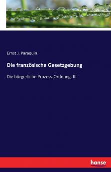 Die französische Gesetzgebung
