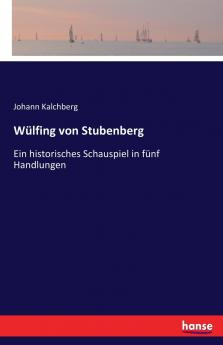 Wülfing von Stubenberg