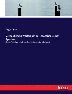 Vergleichendes Wörterbuch der Indogermanischen Sprachen