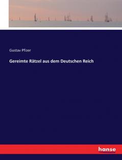 Gereimte Rätzel aus dem Deutschen Reich