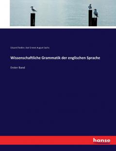 Wissenschaftliche Grammatik der englischen Sprache