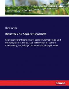 Bibliothek für Socialwissenschaft