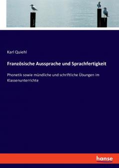 Französische Aussprache und Sprachfertigkeit