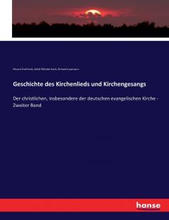 Geschichte des Kirchenlieds und Kirchengesangs