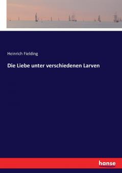 Die Liebe unter verschiedenen Larven