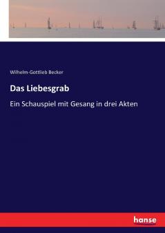 Das Liebesgrab