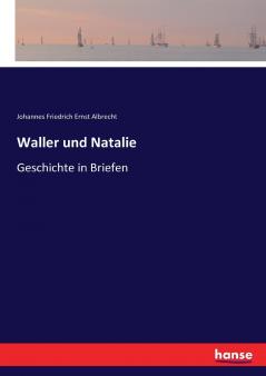 Waller und Natalie