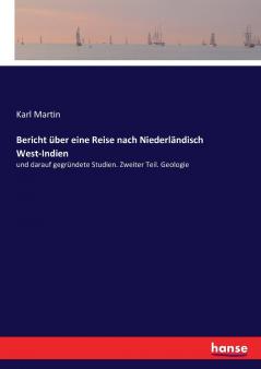 Bericht über eine Reise nach Niederländisch West-Indien