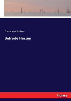 Befreite Herzen