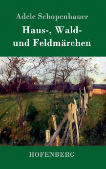 Haus- Wald- und Feldm��rchen