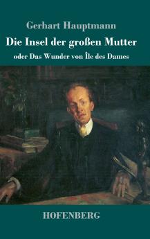 Die Insel der gro��en Mutter