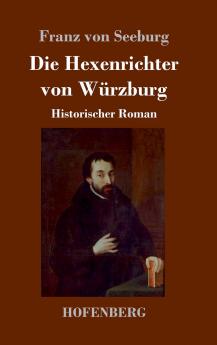 Die Hexenrichter von W��rzburg