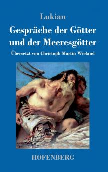 Gespr��che der G��tter und der Meeresg��tter