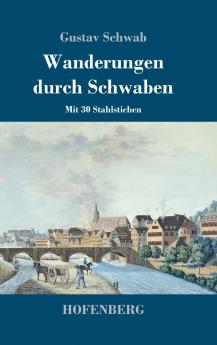 Wanderungen durch Schwaben