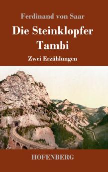 Die Steinklopfer / Tambi