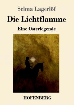 Die Lichtflamme