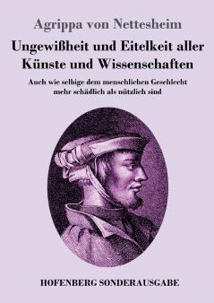 Ungewi��heit und Eitelkeit aller K��nste und Wissenschaften