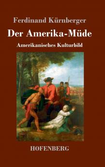 Der Amerika-M��de