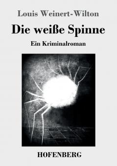 Die wei��e Spinne