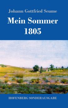 Mein Sommer 1805