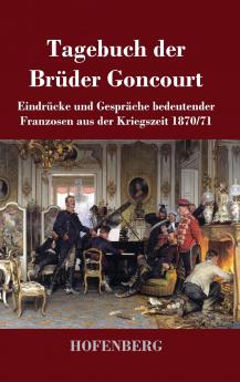 Tagebuch der Br��der Goncourt
